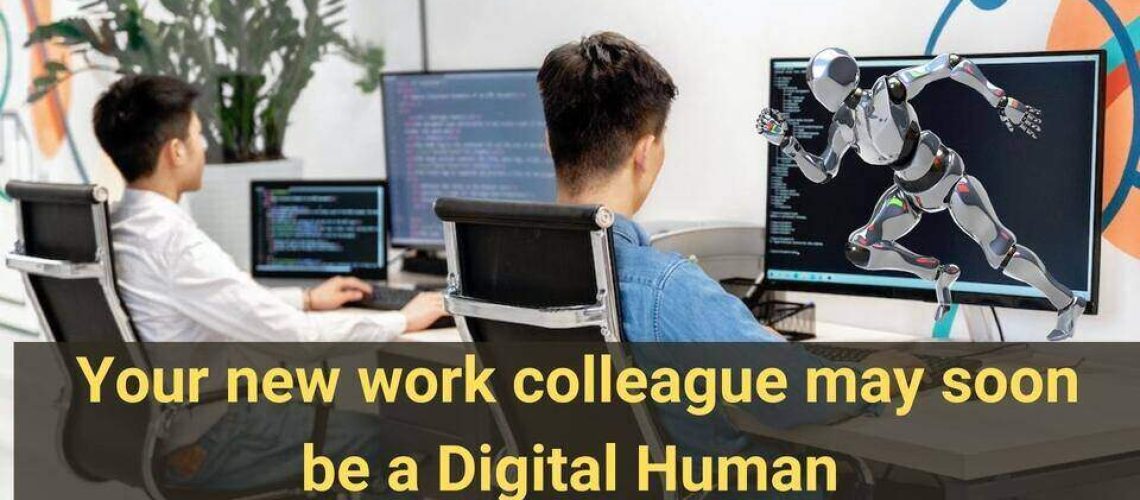 Your new work colleague may soon be a Digital Human!